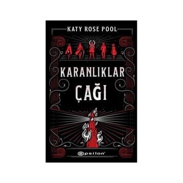 Karanlıklar Çağı - Katy Rose Pool