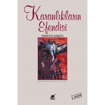 KARANLIKLARIN EFENDISI - ERNESTO SABATO
