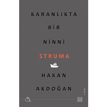 Karanlıkta Bir Ninni Struma - Hakan Akdoğan