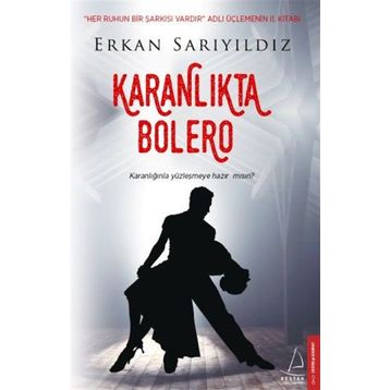 Karanlıkta Bolero - Erkan Sarıyıldız