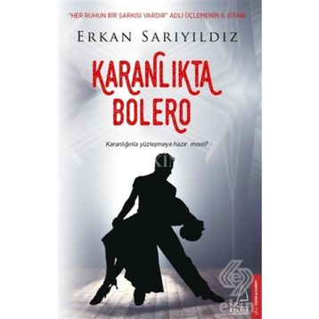 Karanlıkta Bolero - Erkan Sarıyıldız