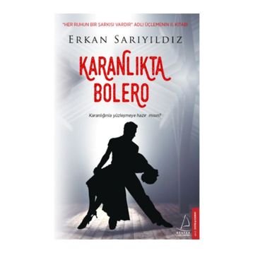 Karanlıkta Bolero - Erkan Sarıyıldız