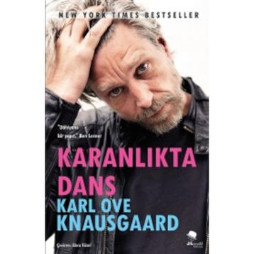 Karanlıkta Dans - Karl Ove Knausgaard