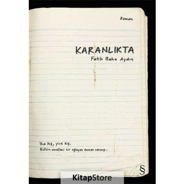 Karanlıkta - Fatih Baha Aydın