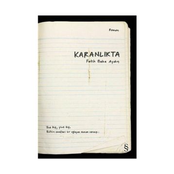 Karanlıkta - Fatih Baha Aydın