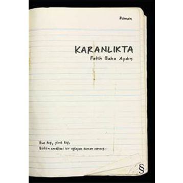 Karanlıkta - Fatih Baha Aydın