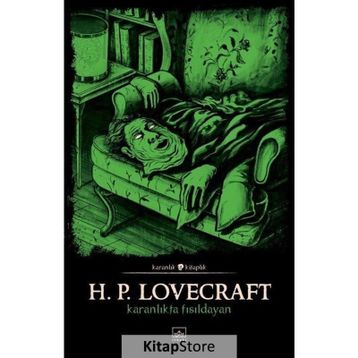 Karanlıkta Fısıldayan - Howard Phillips Lovecraft