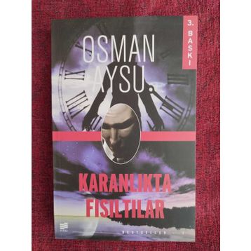 KARANLIKTA FISILTILAR - OSMAN AYSU