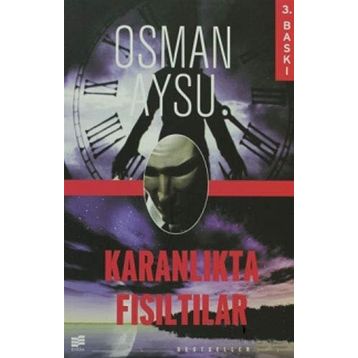 KARANLIKTA FISILTILAR - OSMAN AYSU