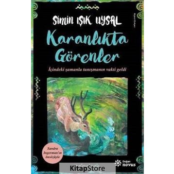 Karanlıkta Görenler - Simin Işık Uysal