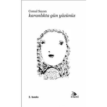 Karanlıkta Gün Yüzünüz - Cemal Sayan