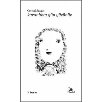 Karanlıkta Gün Yüzünüz - Cemal Sayan