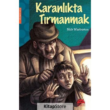 Karanlıkta Tırmanmak - Nick Warburton