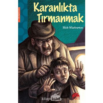 Karanlıkta Tırmanmak - Nick Warburton