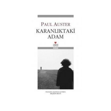 KARANLIKTAKİ ADAM - PAUL AUSTER