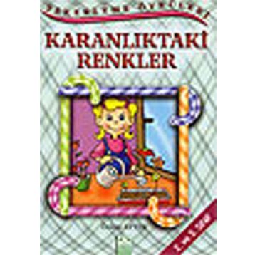 KARANLIKTAKİ RENKLER - ÖZLEM AYTEK