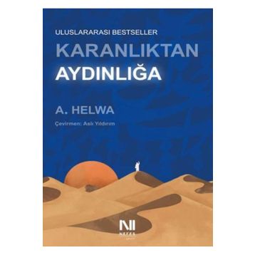 Karanlıktan Aydınlığa - A. Helwa