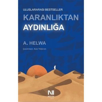 Karanlıktan Aydınlığa - A. Helwa