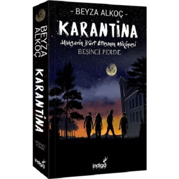 Karantina 5 - Beyza Alkoç