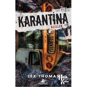 Karantina Azizler - Lex Thomas