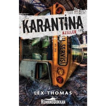 Karantina Azizler - Lex Thomas