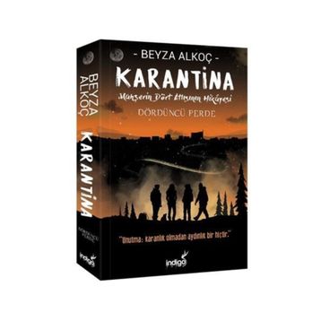 Karantina Dördüncü Perde - Beyza Alkoç