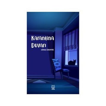 Karantina Duvarı - Güneş Öztoprak