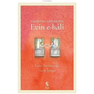 Karantina Günlerinde Evin E Hali - İnsan Yayınları