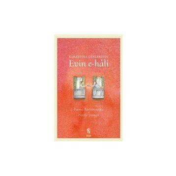 Karantina Günlerinde Evin E Hali - İnsan Yayınları