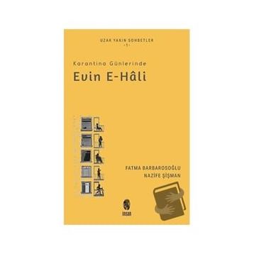 Karantina Günlerinde Evin E Hali - İnsan Yayınları
