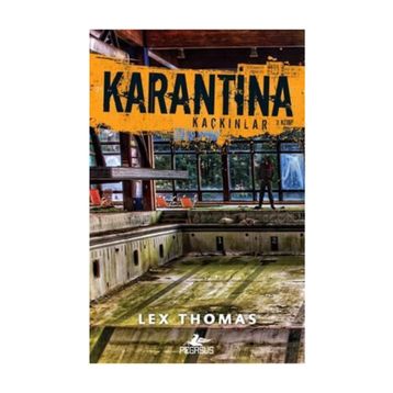 Karantina - Kaçkınlar 3 Kitap - Lex Thomas