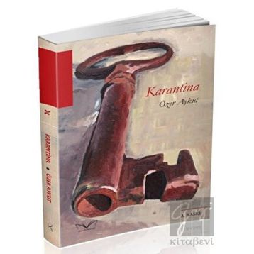 Karantina - Özer Aykut