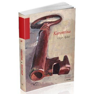 Karantina - Özer Aykut
