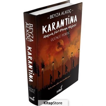 Karantina Üçüncü Perde - Beyza Alkoç