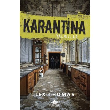 Karantina Yalnızlar - Lex Thomas