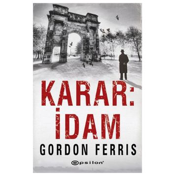 Karar İdam - Gordon Ferris