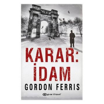 Karar İdam - Gordon Ferris