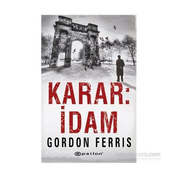 Karar İdam - Gordon Ferris
