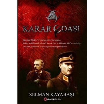 Karar Odası - Selman Kayabaşı