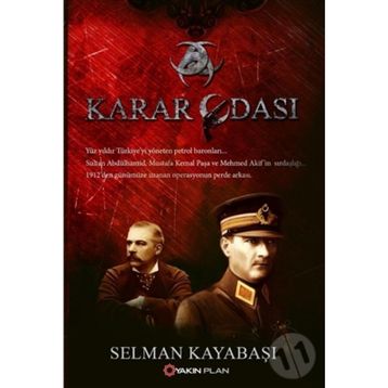Karar Odası - Selman Kayabaşı