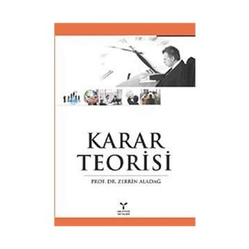 KARAR TEORISI - ZERRIN ALADAĞ