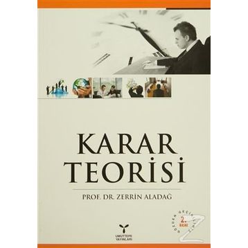 KARAR TEORISI - ZERRIN ALADAĞ