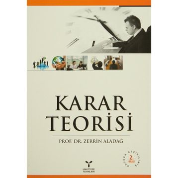 KARAR TEORISI - ZERRIN ALADAĞ