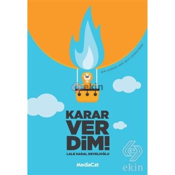 Karar Verdim! - Lale Saral Develioğlu