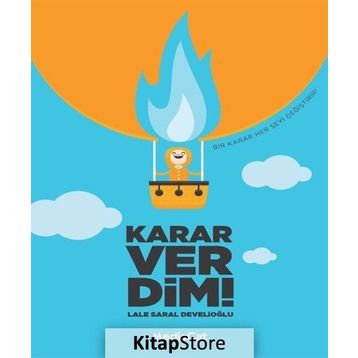 Karar Verdim! - Lale Saral Develioğlu