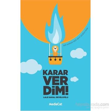 Karar Verdim! - Lale Saral Develioğlu
