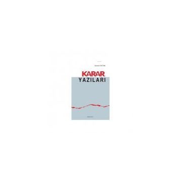 Karar Yazıları - Mustafa Öztürk