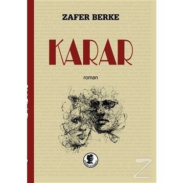 Karar - Zafer Berke