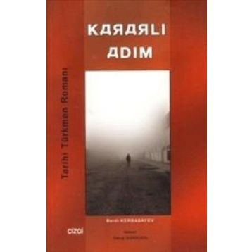 Kararlı Adım - Berdi Karbabayev