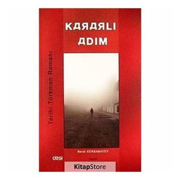 Kararlı Adım - Berdi Karbabayev